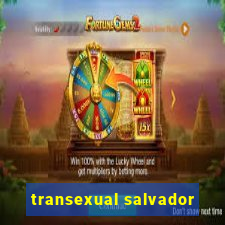 transexual salvador